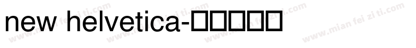 new helvetica字体转换
